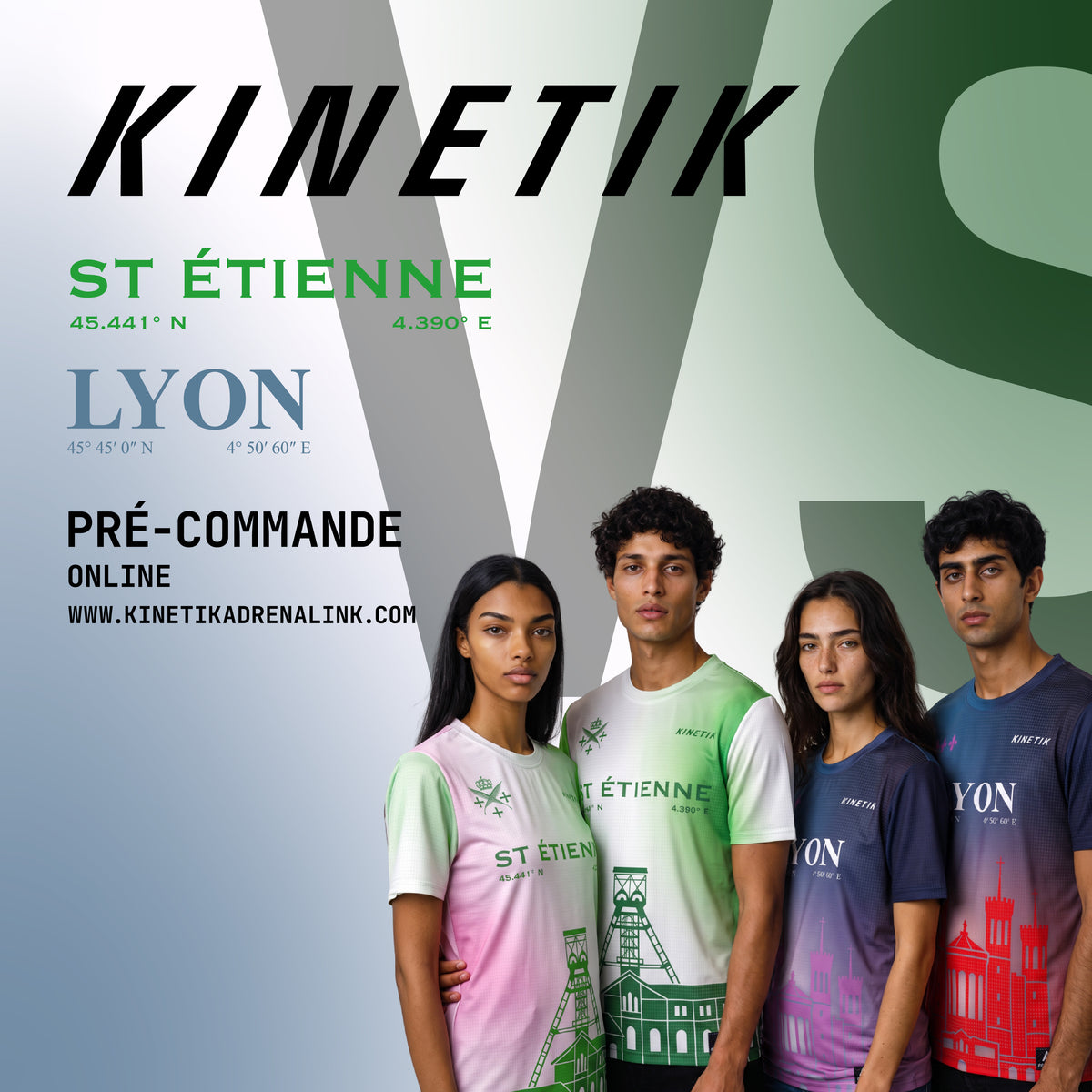 PRECOMMANDE LYON SAINT ETIENNE KINETIK